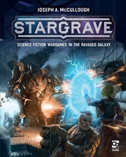 Buy Stargrave : Science Fiction Wargames In The Ravaged Galaxy
