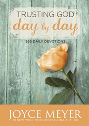 Buy Trusting God Day By Day : 365 Daily Devotions
