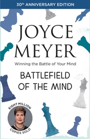 Buy Battlefield Of The Mind : Winning The Battle Of Your Mind