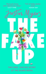 Buy The Fake-Up : A Hilarious Rom-Com With Unforgettably Brilliant Characters
