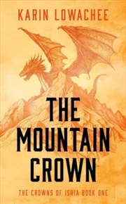 Buy The Mountain Crown : Volume 1