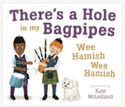Buy There's A Hole In My Bagpipes, Wee Hamish, Wee Hamish