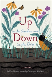 Buy Up In The Garden And Down In The Dirt