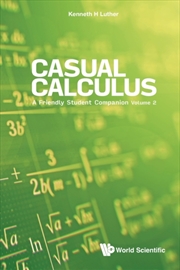 Buy Casual Calculus: A Friendly Student Companion - Volume 2