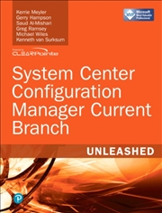 Buy System Center Configuration Manager Current Branch Unleashed