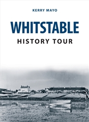 Buy Whitstable History Tour