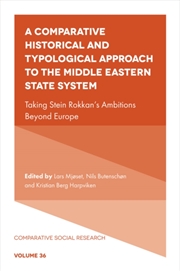 Buy A Comparative Historical And Typological Approach To The Middle Eastern State System : Taking Stein 