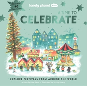 Buy Lonely Planet Kids A Time To Celebrate