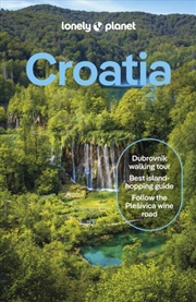 Buy Lonely Planet Croatia : Detailed Itineraries | Travel Like A Local | Insider Tips | Covers Zagreb, C