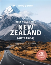 Buy Lonely Planet Best Road Trips New Zealand : Detailed Itineraries | Travel Like A Local | Insider Tip