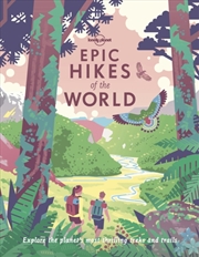 Buy Lonely Planet Epic Hikes Of The World 1