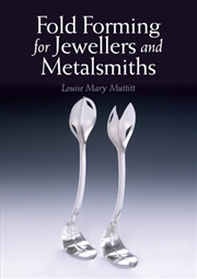 Buy Fold Forming For Jewellers And Metalsmiths