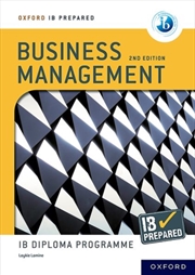 Buy Oxford Ib Diploma Programme: Ib Prepared: Business Management 2nd Edition