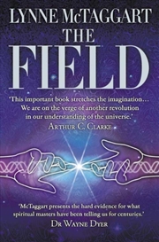 Buy The Field : The Quest For The Secret Force Of The Universe