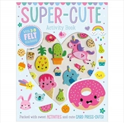 Buy Super-Cute