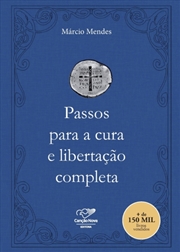 Buy Passos Para A Cura E Libertacao Completa