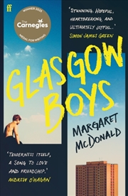 Buy Glasgow Boys : Winner Of The Carnegie Medal For Writing 2025