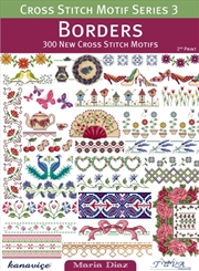 Buy Borders: 300 New Cross Stitch Motifs