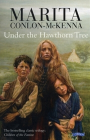 Buy Under The Hawthorn Tree : Children Of The Famine