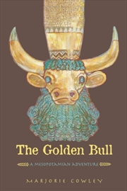 Buy The Golden Bull : A Mesopotamian Adventure