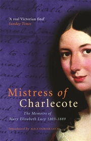 Buy Mistress Of Charlecote : Mistress Of Charlecote