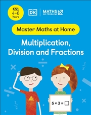 Buy Maths — No Problem! Multiplication, Division And Fractions, Ages 4-6 (Key Stage 1)