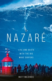 Buy Nazare : Life And Death With The Big Wave Surfers
