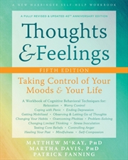 Buy Thoughts And Feelings : Taking Control Of Your Moods And Your Life