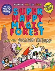 Buy Super Happy Magic Forest And The Distant Desert : Now In Colour!