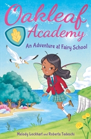 Buy Oakleaf Academy: An Adventure At Fairy School