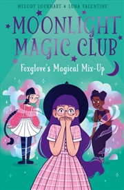 Buy Moonlight Magic Club: Foxglove's Magical Mix-Up