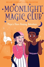 Buy Moonlight Magic Club: Maya's Hare-Raising Adventure