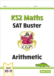 Buy Ks2 Maths Sat Buster: Arithmetic - Book 2 (For The 2026 Tests)