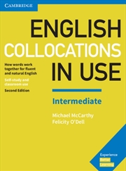 Buy English Collocations In Use Intermediate Book With Answers : How Words Work Together For Fluent And 