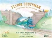 Buy Flying Scotsman And The Best Birthday Ever
