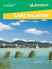 Buy Lake Balaton & Budapest - Michelin Green Guide Short Stays : Short Stay