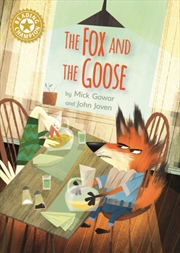 Buy Reading Champion: The Fox And The Goose : Independent Reading Gold 9