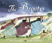 Buy The Brontes – Children Of The Moors : A Picture Book