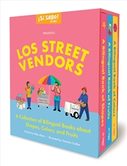 Buy Los Street Vendors : A Collection Of Bilingual Books About Shapes, Colors, And Fruits
