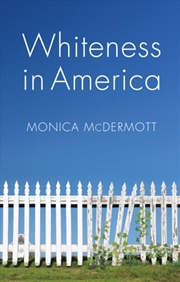 Buy Whiteness In America