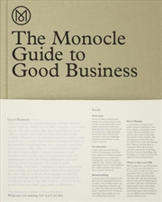 Buy The Monocle Guide To Good Business