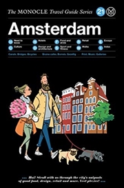 Buy The Monocle Travel Guide To Amsterdam : Updated Version