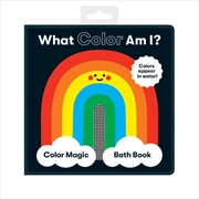 Buy What Color Am I? Color Magic Bath Book
