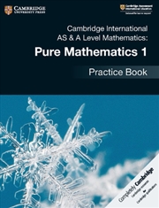 Buy Cambridge International As & A Level Mathematics: Pure Mathematics 1 Practice Book