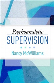 Buy Psychoanalytic Supervision