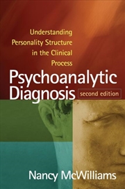 Buy Psychoanalytic Diagnosis, Second Edition : Understanding Personality Structure In The Clinical Proce