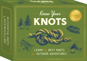 Buy Know Your Knots : Learn The Best Knots For Outdoor Adventures - 30 Cards And 2 Ropes