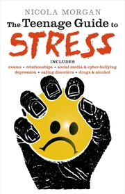 Buy The Teenage Guide To Stress : A Must-Read For Young People, Parents, Teachers And Carers, Packed Wit