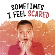 Buy Sometimes I Feel Scared