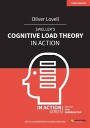 Buy Sweller's Cognitive Load Theory In Action